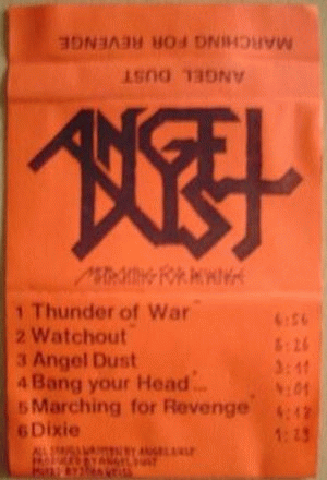 Angel Dust (GER) : Marching for Revenge